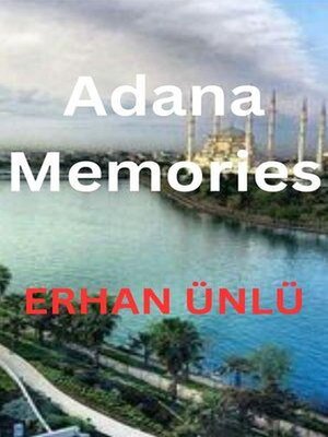 cover image of Adana Memories